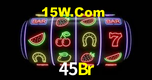 45Br Bet